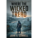 Where the Wicked Tread