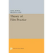 Theory of Film Practice