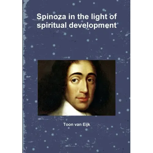 Spinoza in the light of spiritual development