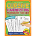Cursive Handwriting Workbook For Kids Beginners: A Beginner's Practice Book For Tracing And Writing Easy Cursive Alphabet Letters And Numbers