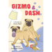 Gizmo & Dash
