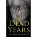 The Dead Years: Holocaust Memoirs