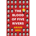 The Blood of Five Rivers