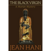 The Black Virgin: A Marian Mystery