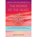 The Power of the Heart: Finding Your True Purpose in Life