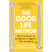 The Good Life Method: Reasoning Through the Big Questions of Happiness, Faith, and Meaning