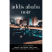 Addis Ababa Noir