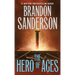 The Hero of Ages: Book Three of Mistborn