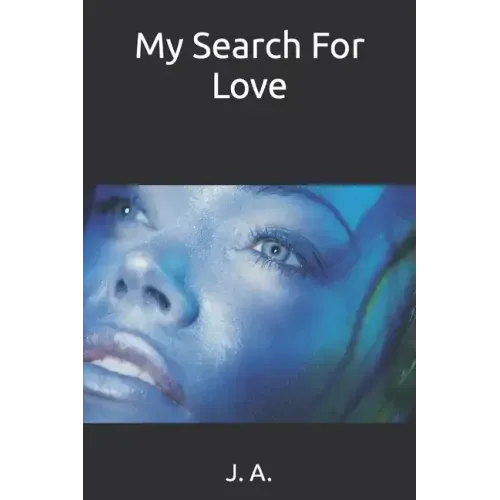 My Search For Love