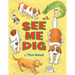 See Me Dig