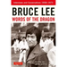 Bruce Lee Words of the Dragon: Interviews and Conversations 1958-1973