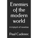 Enemies of the modern world: A triptych of novellas