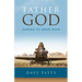 Father God: Daring to Draw Near