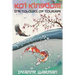 Koi Kingdom: The Colours of Courage