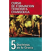 Cft 05 - Doctrinas de la Gracia