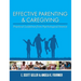Effective Parenting and Caregiving: Practical Guidelines from Psychological Science
