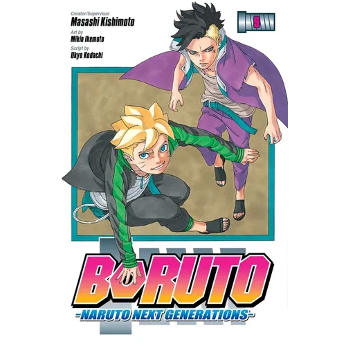 Boruto: Naruto Next Generations, Vol. 9: Up to You