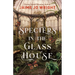 Specters in the Glass House