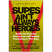 Supes Ain't Always Heroes: Inside the Complex Characters and Twisted Psychology of the Boys