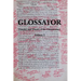 Glossator: Practice and Theory of the Commentary: Open-Topic