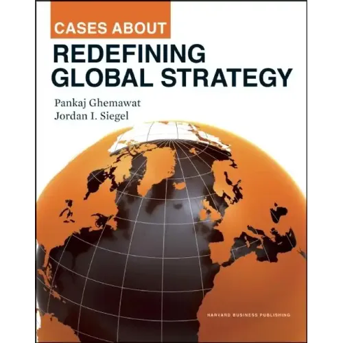 Cases about Redefining Global Strategy