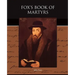 Fox's Book of Martyrs