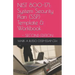Nist 800-171: System Security Plan (SSP) Template & Workbook: SECOND EDITION