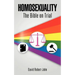 Homosexuality: The Bible on Trial