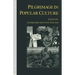 Pilgrimage in Popular Culture