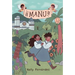 Manu: A Graphic Novel