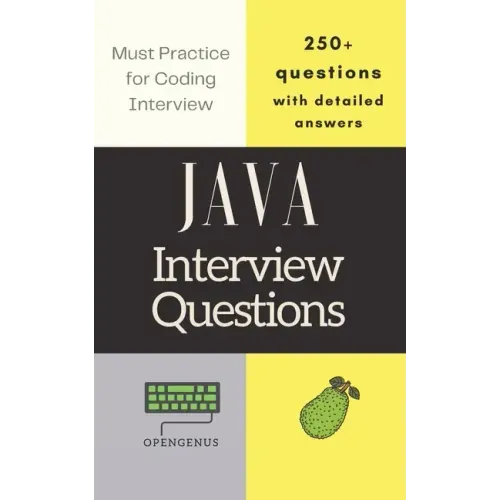 Java Interview Questions: with detailed answers