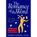 The Romance of the Word: One Man's Love Affair with Theology