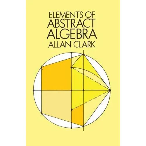 Elements of Abstract Algebra