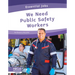 We Need Public Safety Workers