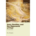 Jews, Gentiles, and the Opponents of Paul