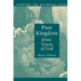 Pure Kingdom: Jesus' Vision of God