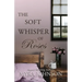 The Soft Whisper of Roses