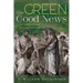 The Green Good News: Christ's Path to Sustainable and Joyful Life