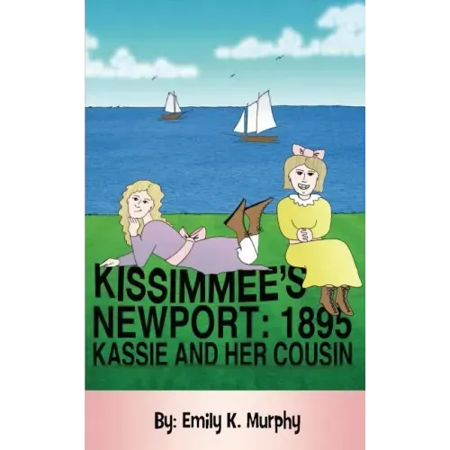 Kissimmee's Newport: 1895