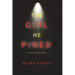 The Girl He Pined (A Paige King FBI Suspense Thriller-Book 1)