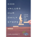 God Values Our Daily Steps: A Fifty-Day Devotional Guide Through Genesis