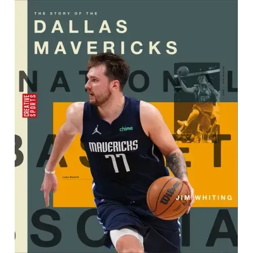 The Story of the Dallas Mavericks