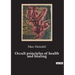 Occult principles of health and healing