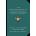 The Heart Of Africa V2: Three Years Travels And Adventures In The Unexplored Regions Of Central Africa