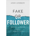 Fake or Follower: Refusing to Settle for a Shallow Faith