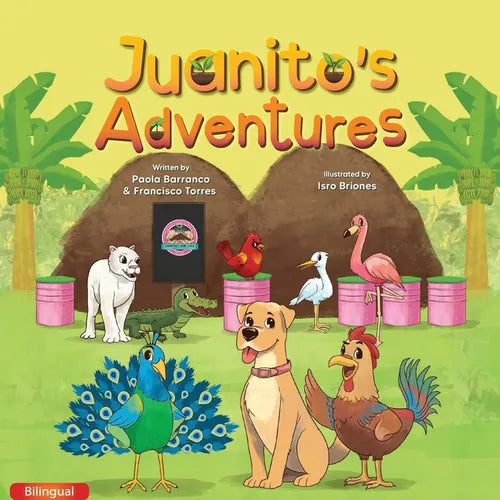 Juanitoｴs Adventures (Bilingual)