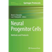 Neural Progenitor Cells: Methods and Protocols