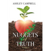 Nuggets of Truth: Volume 1