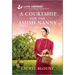 A Courtship for the Amish Nanny: An Uplifting Inspirational Romance