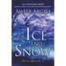 Of Ice and Snow